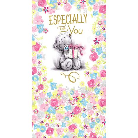 Especially For You Me to You Bear Birthday Card £2.19